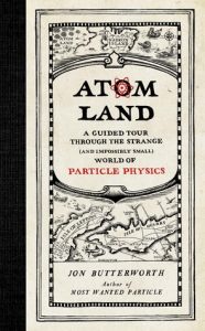 Download: Atom Land A Guided Tour Through the Strange (and Impossibly Small) World of Particle Physics