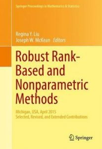 Download: Robust Rank-Based and Nonparametric Methods Michigan, USA, April 2015 Selected, Revised, and Extended Contributions.