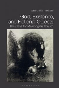 God, Existence, and Fictional Objects The Case for Meinongian Theism