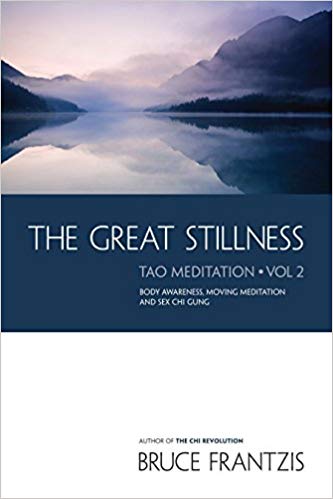 The Great Stillness: The Water Method of Taoist Meditation Series