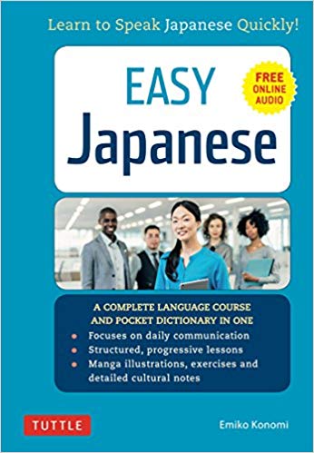 Easy Japanese: Learn to Speak Japanese Quickly!