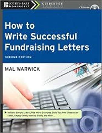 How to Write Successful Fundraising Letters, 2nd edition (The Mal Warwick Fundraising Series)