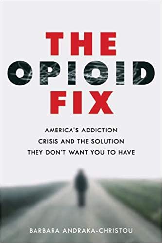 The Opioid Fix