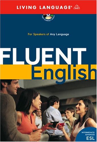 Fluent English: Perfect Natural Speech, Sharpen Your Grammar, Master