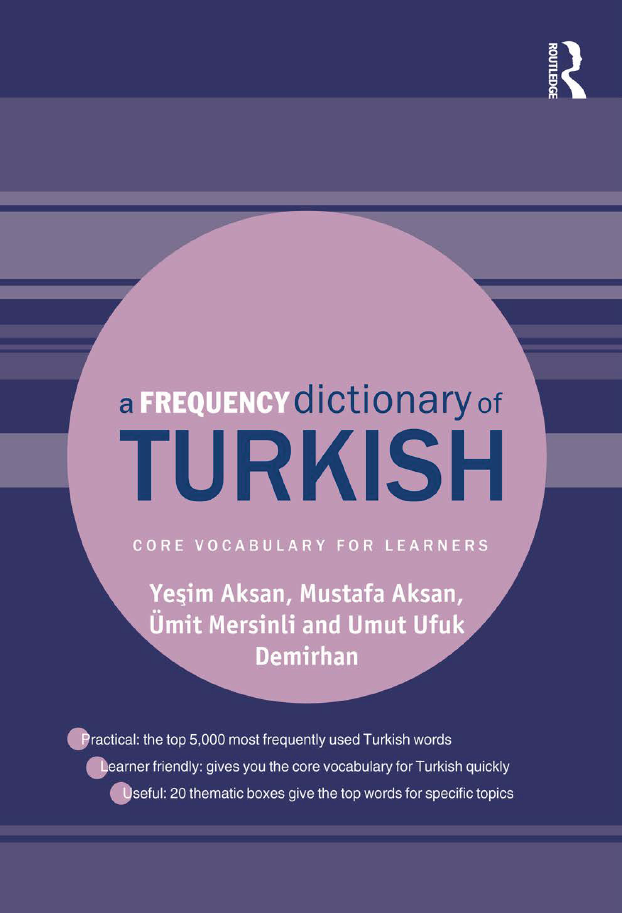 A Frequency Dictionary of Turkish: Core Vocabulary for Learners