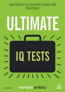 Ultimate IQ Tests: 1000 Practice Test Questions to Boost Your Brainpower