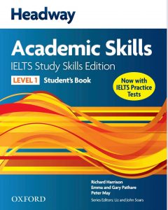 Headway Academic Skills IELTS Study Skills Edition Student's Book