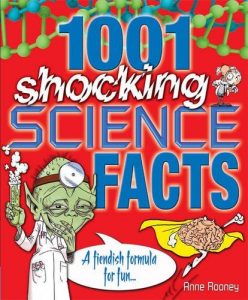 1001 Shocking Science facts: A Fiendish Formula for Fun...