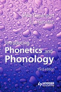 Introducing Phonetics and Phonology 3rd Edition