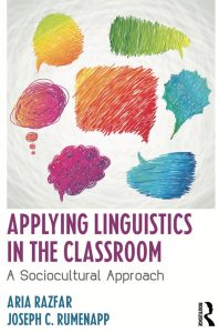 Applying Linguistics in the Classroom - A Sociocultural Approach