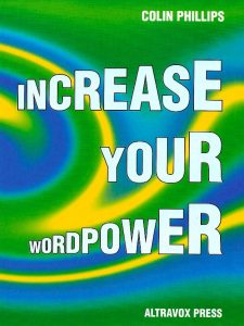 Increase your wordpower! with cloze tests, word formations, collocations, etc. including a vocabulary game