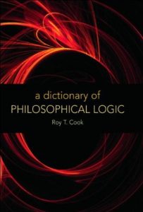 A Dictionary of Philosophical Logic