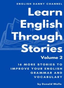 Learn English Through Stories | Volume 2