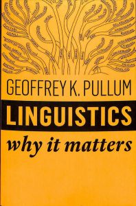Linguistics: Why It Matters
