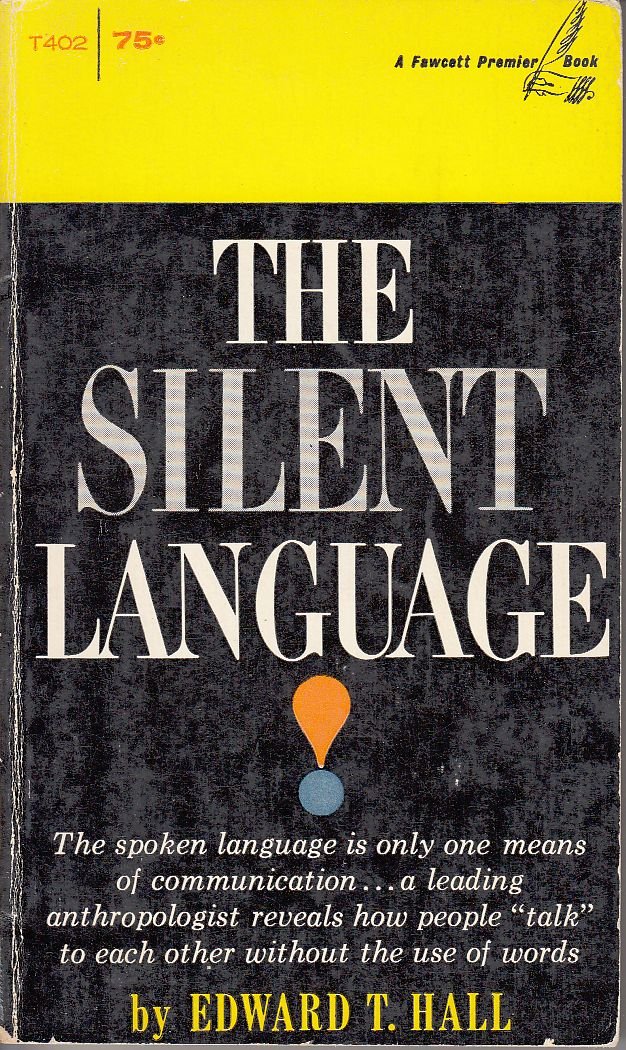 Book hall. Edward t Hall the Silent language 1959.