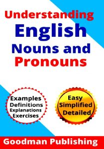Understanding English Nouns and Pronouns