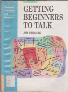 Getting Beginners to Talk