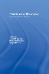 Techniques of Description: Spoken and written discourse