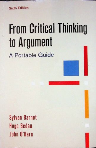 from critical thinking to argument a portable guide sixth edition