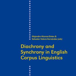 Diachrony And Synchrony In English Corpus Linguistics