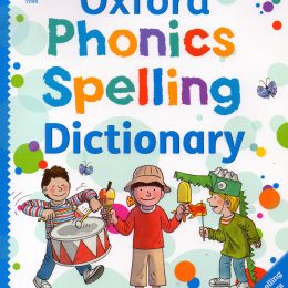 Oxford Phonics Spelling Dictionary